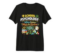 School Psychologist Where Science Meets The Student Premium T-Shirt