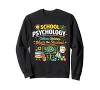 School Psychologist Where Science Meets The Student Sweatshirt