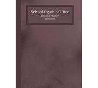 School Psychs Office Educator Planner: July 2025 to June 2026 30-Minute Appointment Layout