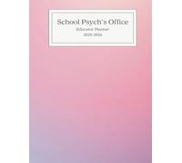 School Psychs Office Educator Planner: July 2025 to June 2026 30-Minute Appointment Layout