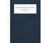 School Psychs Office Educator Planner: July 2026 to June 2027 30-Minute Appointment Layout