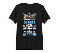 School Resource Officer SRO Living that Life One Day Premium T-Shirt