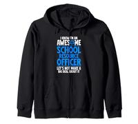 School Resourse Officer SRO Zip Hoodie