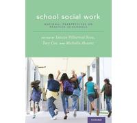 School Social Work: National Perspectives on Practice in Schools