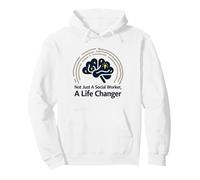 School Social Worker Life Changer Inspirational Quotes Pullover Hoodie, Adult Unisex, White, XX-Large