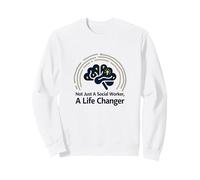 School Social Worker Life Changer Inspirational Quotes Sweatshirt, Adult Unisex, White, Small