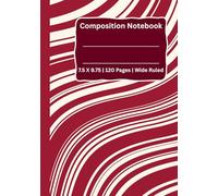 School Spirit Composition Notebook: Red & Cream Edition • Wide Ruled • 7.5” x 9.75” • 120 Pages