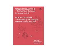 School squares - Reinventing the dialogue between school and city