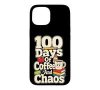 School Staff 100 Days Of Coffee And Chaos Elementary Case for iPhone 15