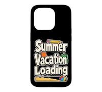 School Staff Summer Vacation Loading Teacher Break Gift Case for iPhone 15 Pro
