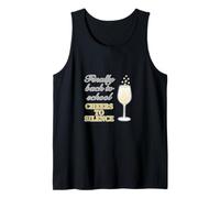 School Start Funny Finally Rest Parents Cheers to Silence Tank Top