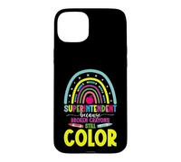 School Superintendent School Crew Gifted Superintendent Case for iPhone 15 Plus