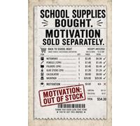 School Supplies Bought. Motivation Sold Separately.: Funny School Supplies Receipt Notebook for Teachers, Students, Back to School Notes, Lists, and Classroom Humor