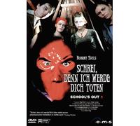 School's Out 1-Schrei, denn ich werde Dich töten