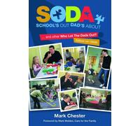 School's Out Dad's About: ... and other Who Let The Dads Out? follow-on ideas