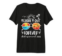 Schools Out Forever Retired 2026 Funny Teacher Retirement Premium T-Shirt