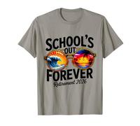 Schools Out Forever Retirement 2026 Funny Teacher Retired T-Shirt