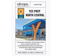 Schools that Work: YES Prep North Central
