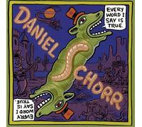 Schorr, Daniel - Every Word I Say Is True