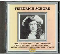 Schorr,Friedrich - Friedrich Schorr :Various: Operatic Recordings