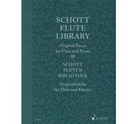 Schott Flute Library: Original Pieces - English, German, French Language NEW El