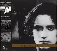 Schott, John - In These Great Times