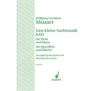 SCHOTT MOZART WOLFGANG AMADEUS - EINE KLEINE NACHTMUSIK KV 525 - FLUTE AND PIANO Classical sheets Transverse Flute