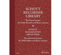 Schott Recorder Library: The Finest Sonatas for Treble Recorder and Basso Continuo