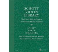 Schott Violin Library - The Finest Baroque Sonatas: Violin and Basso Continuo by