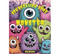 Schrecklich süße Monster - Das Monster-Malbuch für Erwachsene und Jungendliche zur Entspannung & Kreativitätch