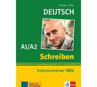 Schreiben Intensivtrainer NEU: Buch A1/A2