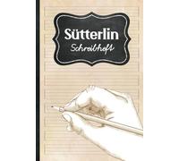 Schreibheft Sütterlin: Schönes A5 Übungsheft für kalligrafische Schreibschrift Sütterlin leeres Heft zum Üben und Schreiben altdeutscher Schrift Geschenkidee Erwachsene die Sütterlinschrift lernen