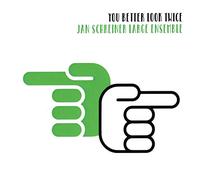 Schreiner,Jan Large Ensemble - You Better Look Twice