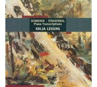 Franz Schreker – Strasfogel – Piano Transcriptions – Carus