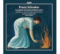 Schreker: Orchestral Works Vol. 1: Symphony op. 1 in A minor, Intermezzo op. 8, Festwalzer und Walzerintermezzo, Valse l