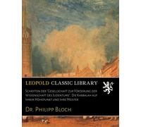 Schriften der "Gesellschaft zur Förderung der Wissenschaft des Judentums". Die Kabbalah auf Ihrem Höhepunkt und Ihre Meister