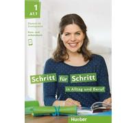 Step by Step in Everyday Life and Work – Course and Workbook A1.1 – Hueber