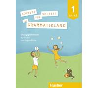 Schritt fur Schritt ins Grammatikland: Grammatik fur Kinder und Jugendliche