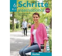 Schritte international Neu 6. Kursbuch + Arbeitsbuch mit Audios online: Deutsch als Fremdsprache