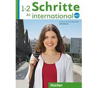 Schritte International Neu - dreibandige Ausgabe: Arbeitsbuch 1+2 (A1) + CDs (: Deutsch als Fremdsprache / Arbeitsbuch + 2 CDs zum Arbeitsbuch