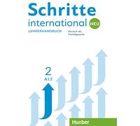 Schritte International neu: Lehrerhandbuch A1.2 (SCHRINTNEU)