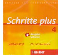Schritte plus 4: Deutsch als Fremdsprache / 2 Audio-CDs zum Kursbuch (Ausgabe Schweiz)