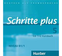 Schritte Plus: Cds Zum Kursbuch 5 (2) by Silke Hilpert (2010-10-01)