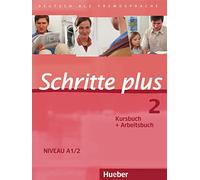 Schritte Plus: Kurs- und Arbeitsbuch 2 ohne CD: Deutsch als Fremdsprache