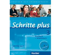 Schritte Plus: Kursbuch Und Arbeitsbuch 3 MIT Audio-CD Zum Arbeitsbuch: Deutsch als Fremdsprache. Niveau A2/1 Kursbuch + Arbeitsbuch