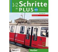 Schritte plus Neu 1+2 - Österreich/ Kursbuch: Deutsch als Zweitsprache