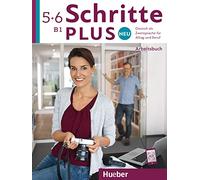 Schritte Plus neu: Arbeitsbuch B1 mit Audio-CDs zum Arbeitsbuch: Deutsch als Zweitsprache für Alltag und Beruf