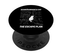 Schrodingers Cat The Escape Plan Funny Cat Physics Humor Cat PopSockets Adhesive PopGrip