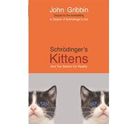 Schrodinger's Kittens and the Search for Reality
