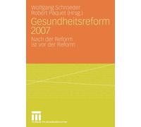 Schroeder - Gesundheitsreform 2007 - New paperback or softback - L555z